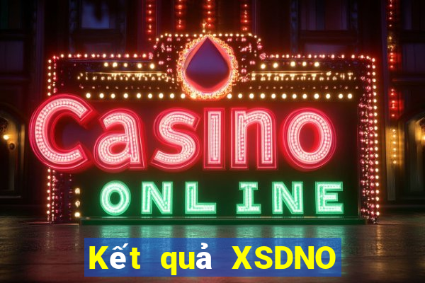 Kết quả XSDNO thứ tư