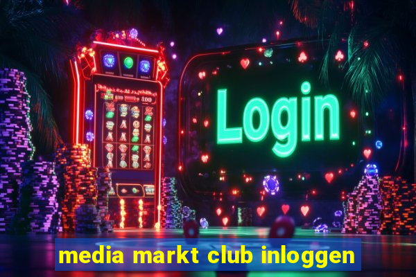 media markt club inloggen