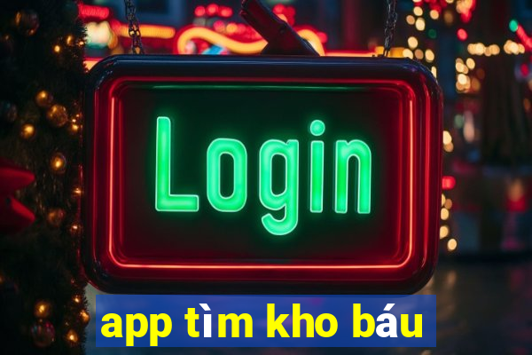 app tìm kho báu