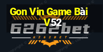 Gon Vin Game Bài V52