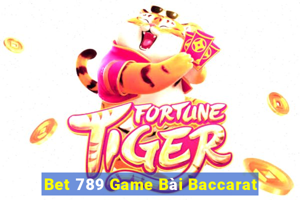 Bet 789 Game Bài Baccarat