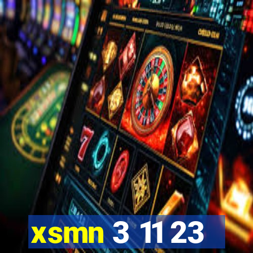 xsmn 3 11 23