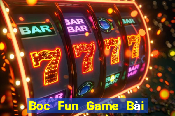 Boc Fun Game Bài Xanh 9