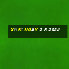 xổ số ngày 2 5 2024