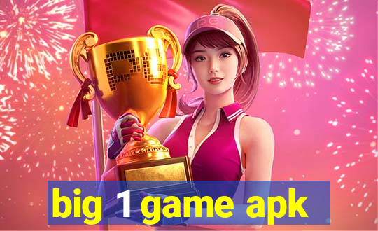 big 1 game apk