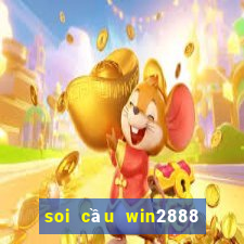 soi cầu win2888 miền bắc hôm nay