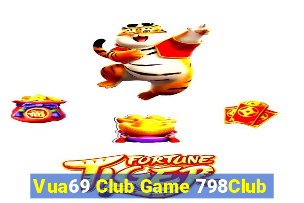 Vua69 Club Game 798Club