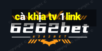 cà khịa tv 1 link