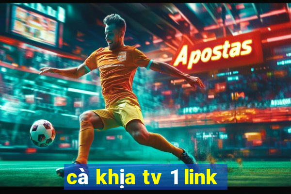 cà khịa tv 1 link