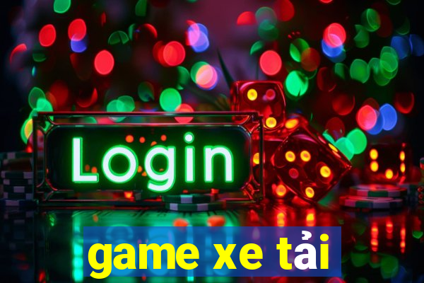 game xe tải