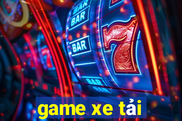 game xe tải