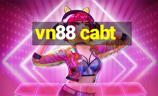 vn88 cabt