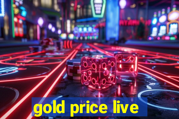 gold price live