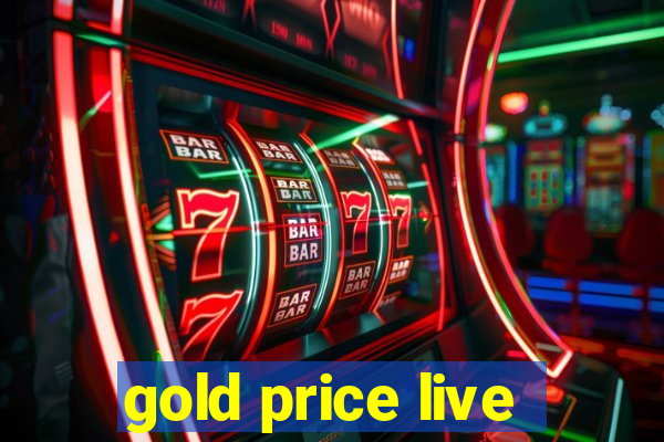 gold price live