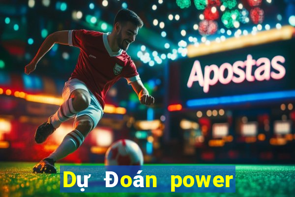 Dự Đoán power 6 55 ngày 28