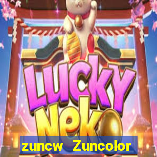 zuncw Zuncolor Phiên bản web