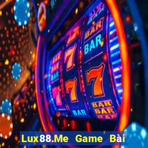 Lux88.Me Game Bài Xanh 9