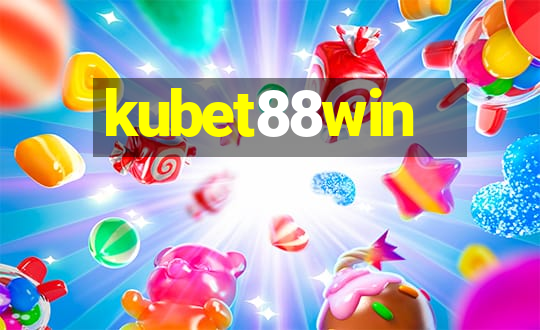 kubet88win