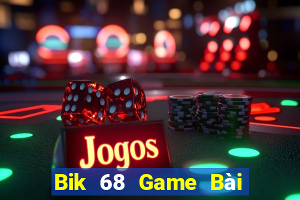 Bik 68 Game Bài B52 Đổi Thưởng