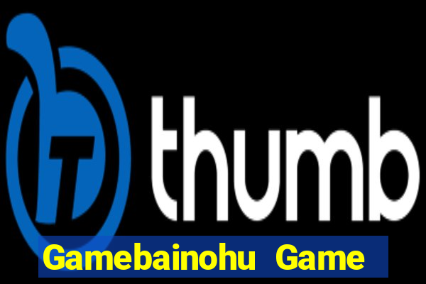 Gamebainohu Game Bài Xì Lát