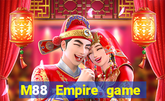 M88 Empire game bài 2188app Phiên bản mới nhất