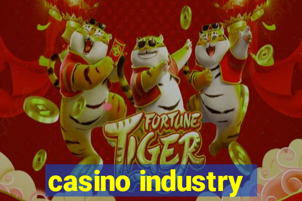 casino industry