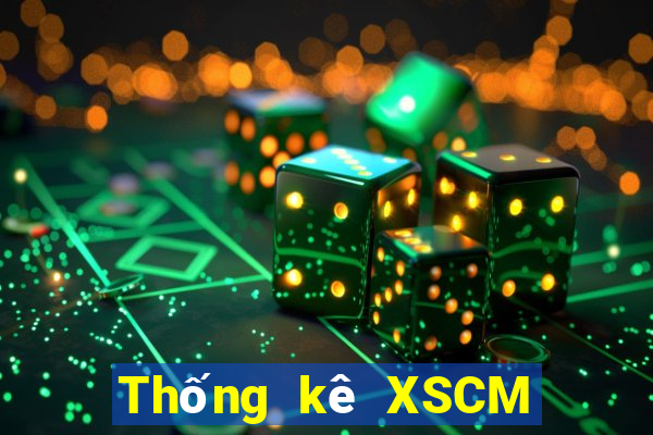 Thống kê XSCM ngày 5