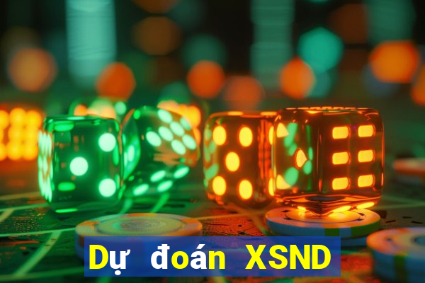 Dự đoán XSND thứ tư