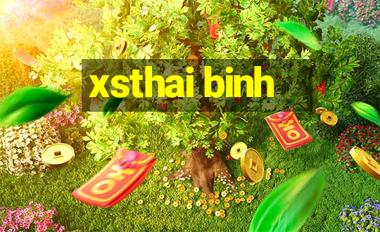 xsthai binh