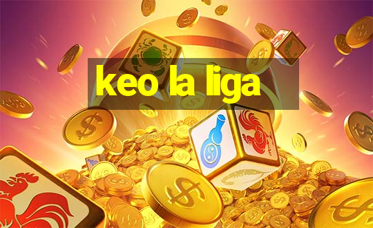 keo la liga