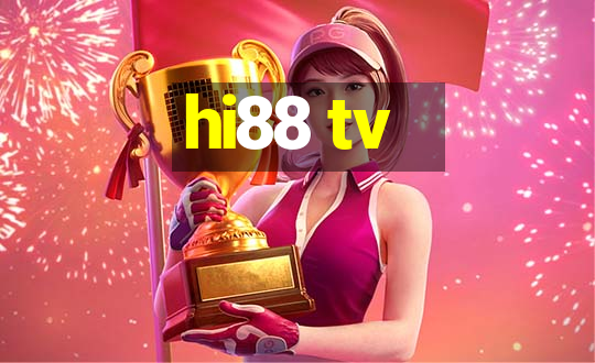 hi88 tv