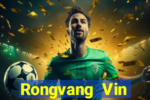 Rongvang Vin Download Game Bài