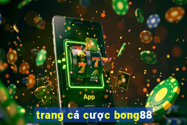 trang cá cược bong88