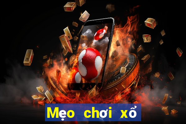 Mẹo chơi xổ số miền trung