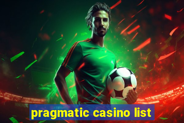 pragmatic casino list