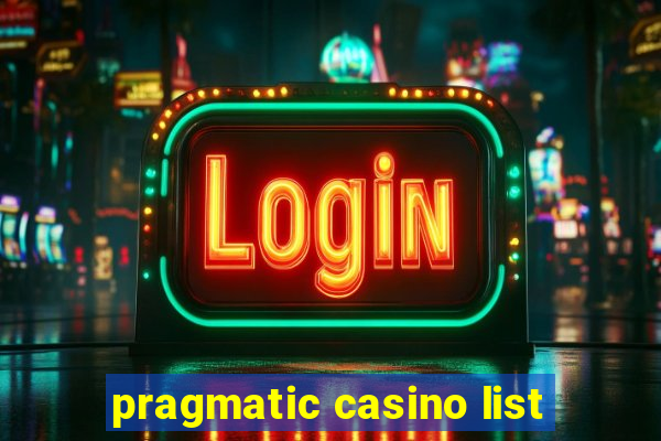 pragmatic casino list