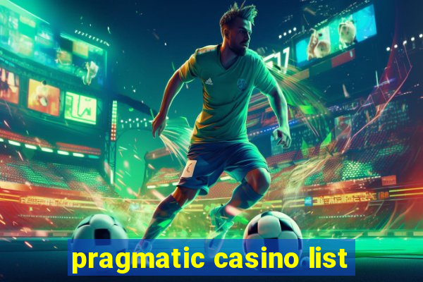 pragmatic casino list