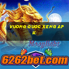 vuong quoc xeng apk