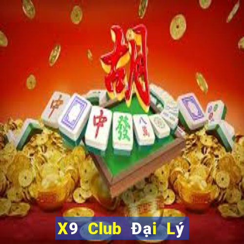 X9 Club Đại Lý Cấp 1 Game Bài