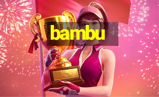 bambu