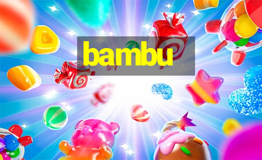 bambu