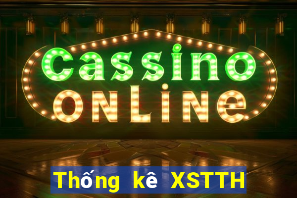 Thống kê XSTTH ngày 8