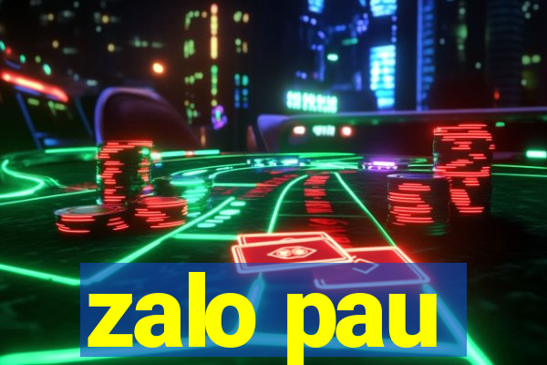 zalo pau