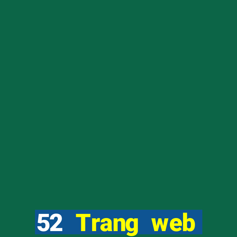 52 Trang web giải trí điện tử