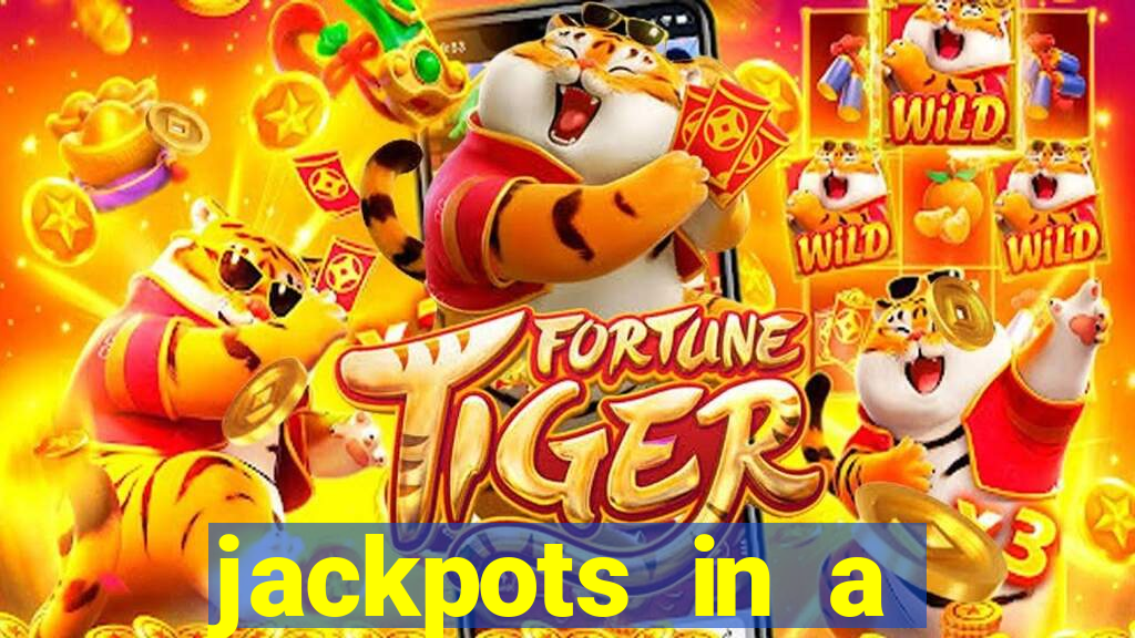 jackpots in a flash casino