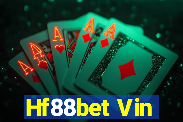 Hf88bet Vin