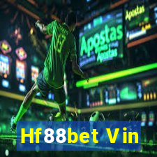 Hf88bet Vin