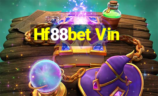 Hf88bet Vin