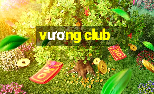 vương club