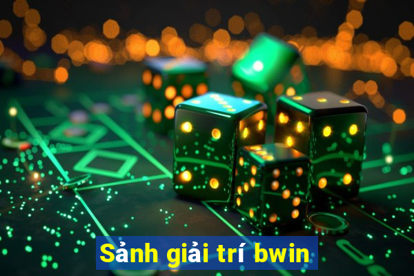 Sảnh giải trí bwin